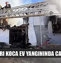 Yaşlı Karı Koca Ev Yangınında Can Verdi