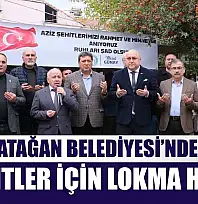 Yatağan Belediyesi'nden Şehitler İçin Lokma Hayrı