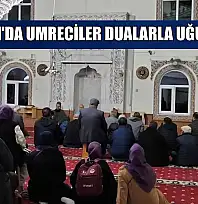 Yatağan'da umreciler dualarla uğurlandı