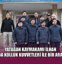 Yatağan Kaymakamı İlhan yeni yılda kolluk kuvvetleri ile bir araya geldi