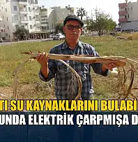 Yer altı su kaynaklarını bulabiliyor, bulduğunda elektrik çarpmışa dönüyor