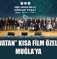 'Yeşil Vatan' kısa film özel ödülü Muğla'ya