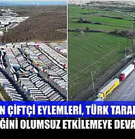 Yunan çiftçi eylemleri, Türk tarafında tır trafiğini olumsuz etkilemeye devam ediyor