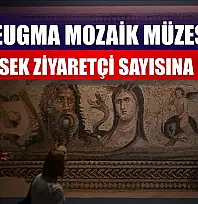 Zeugma Mozaik Müzesi, en yüksek ziyaretçi sayısına ulaştı