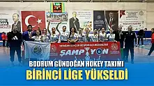 Bodrum Gündoğan hokey takımı birinci lige yükseldi