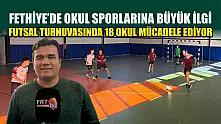 Fethiye'de okul sporlarına büyük ilgi: Futsal Turnuvasında 18 okul mücadele ediyor