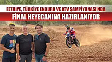 Fethiye, Türkiye Enduro ve ATV Şampiyonası'nda Final Heyecanına Hazırlanıyor