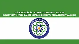 GÜVERCİNLİK İAT SCADA OTOMASYON YAZILIM REVİZYON VE PANO BAKIM-ONARIM-DEVREYE ALMA HİZMET ALIM İŞİ