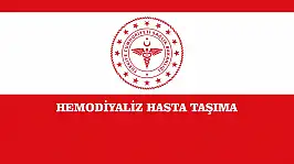 HEMODİYALİZ HASTA TAŞIMA İLANIDIR