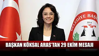 Başkan Köksal Aras'tan 29 Ekim mesajı