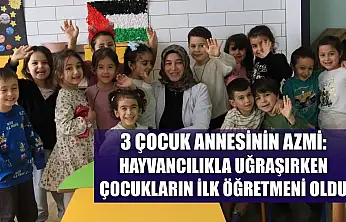 3 çocuk annesinin azmi: Hayvancılıkla uğraşırken çocukların ilk öğretmeni oldu