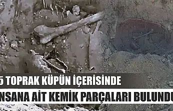 5 toprak küpün içerisinde insana ait kemik parçaları bulundu