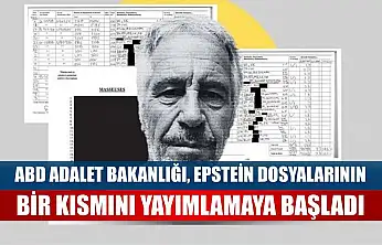 ABD Adalet Bakanlığı, Epstein dosyalarının bir kısmını yayımlamaya başladı
