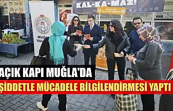 Açık Kapı Muğla'da şiddetle mücadele bilgilendirmesi yaptı
