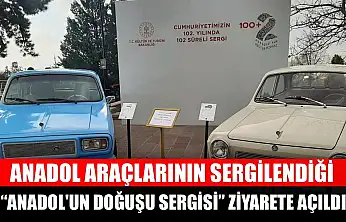 Anadol araçlarının sergilendiği 'Anadol'un Doğuşu Sergisi' ziyarete açıldı