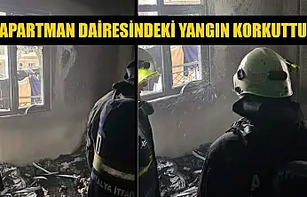 Apartman dairesindeki yangın korkuttu