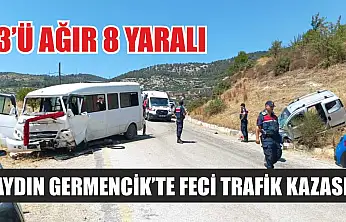 Aydın Germencik'te Feci Trafik Kazası: 3'ü Ağır 8 Yaralı