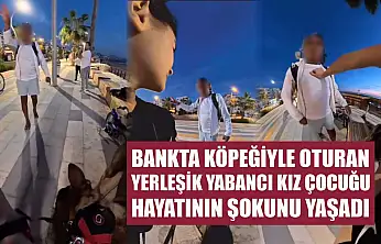 Bankta köpeğiyle oturan yerleşik yabancı kız çocuğu hayatının şokunu yaşadı