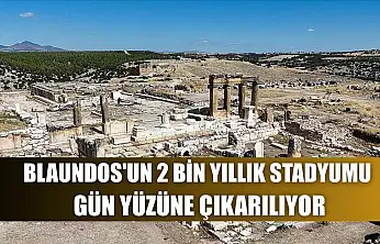 Blaundos'un 2 bin yıllık stadyumu gün yüzüne çıkarılıyor