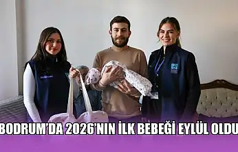 Bodrum'da 2026'nın ilk bebeği Eylül oldu