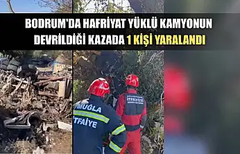 Bodrum'da hafriyat yüklü kamyonun devrildiği kazada 1 kişi yaralandı