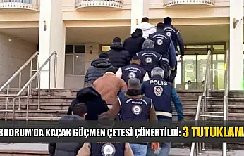 Bodrum'da kaçak göçmen çetesi çökertildi: 3 tutuklama