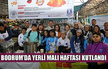 Bodrum'da Yerli Malı Haftası kutlandı