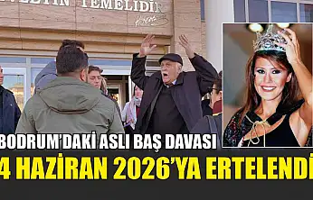 Bodrum'daki Aslı Baş Davası 4 Haziran 2026'ya Ertelendi