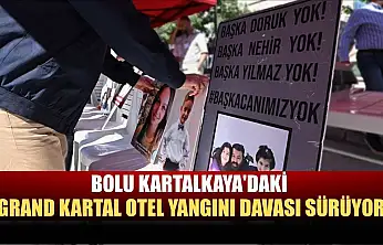 Bolu Kartalkaya'daki Grand Kartal Otel yangını davası sürüyor