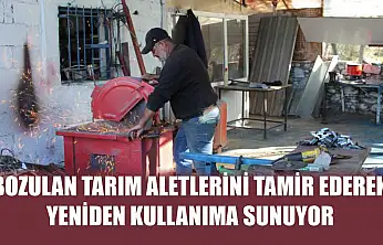 Bozulan tarım aletlerini tamir ederek, yeniden kullanıma sunuyor
