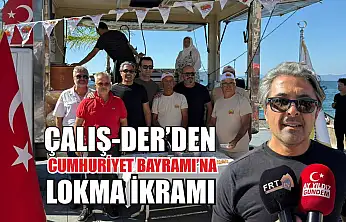 Çalış-Der'den Cumhuriyet Bayramı'na lokma ikramı