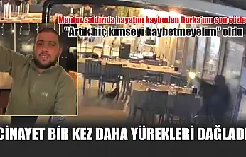 Cinayet bir kez daha yürekleri dağladı