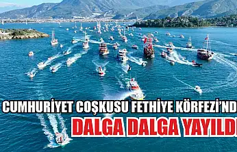 Cumhuriyet Coşkusu Fethiye Körfezi'nde dalga dalga yayıldı