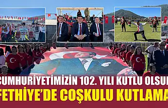 Cumhuriyetimizin 102. Yılı kutlu olsun: Fethiye'de coşkulu kutlama