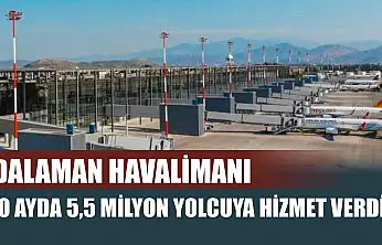Dalaman havalimanı 10 ayda 5,5 milyon yolcuya hizmet verdi