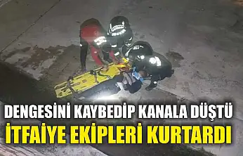 Dengesini kaybedip kanala düştü, itfaiye ekipleri kurtardı