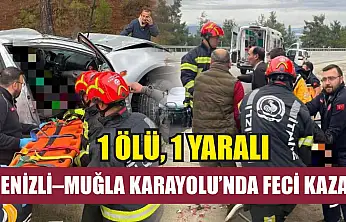 Denizli–Muğla Karayolu'nda Feci Kaza: 1 Ölü, 1 Yaralı
