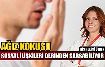 Diş Hekimi Özbek: 'Ağız kokusu sosyal ilişkileri derinden sarsabiliyor'
