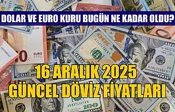 Dolar ve Euro kuru bugün ne kadar oldu?  16 Aralık 2025 güncel döviz fiyatları