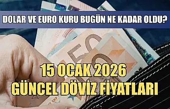 Dolar ve Euro kuru bugün ne kadar oldu?  15 Ocak 2026 güncel döviz fiyatları