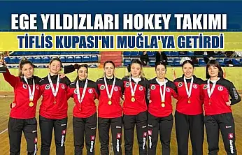 Ege Yıldızları Hokey takımı Tiflis Kupası'nı Muğla'ya getirdi