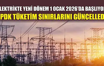 Elektrikte Yeni Dönem 1 Ocak 2026'da Başlıyor: EPDK Tüketim Sınırlarını Güncelledi