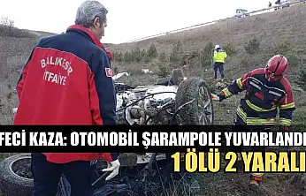 Feci kaza: Otomobil şarampole yuvarlandı: 1 ölü 2 yaralı