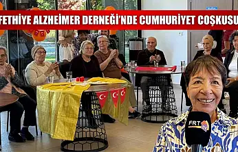 Fethiye Alzheimer Derneği'nde Cumhuriyet Coşkusu