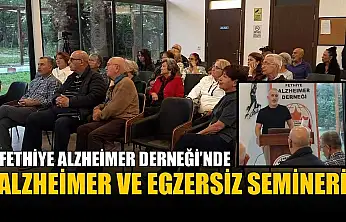 Fethiye Alzheimer Derneği'nde alzheimer ve egzersiz semineri