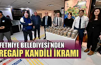 Fethiye Belediyesi'nden Regaip Kandili ikramı