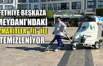 Fethiye Beşkaza Meydanı'ndaki izmaritler 'Fil' ile temizleniyor