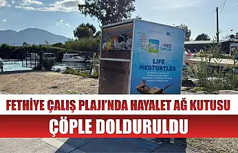 Fethiye Çalış Plajı'nda Hayalet Ağ Kutusu Çöple Doldu