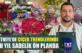 Fethiye'de çiçek trendlerinde bu yıl sadelik ön planda