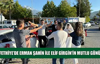 Fethiye'de Erman Şahin ile Elif Girgin'in Mutlu Günü